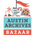 Austin Archives Bazaar